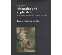 HINTERGLAS UND KUPFERSTICH - REVERSE PAINTING ON GLASS